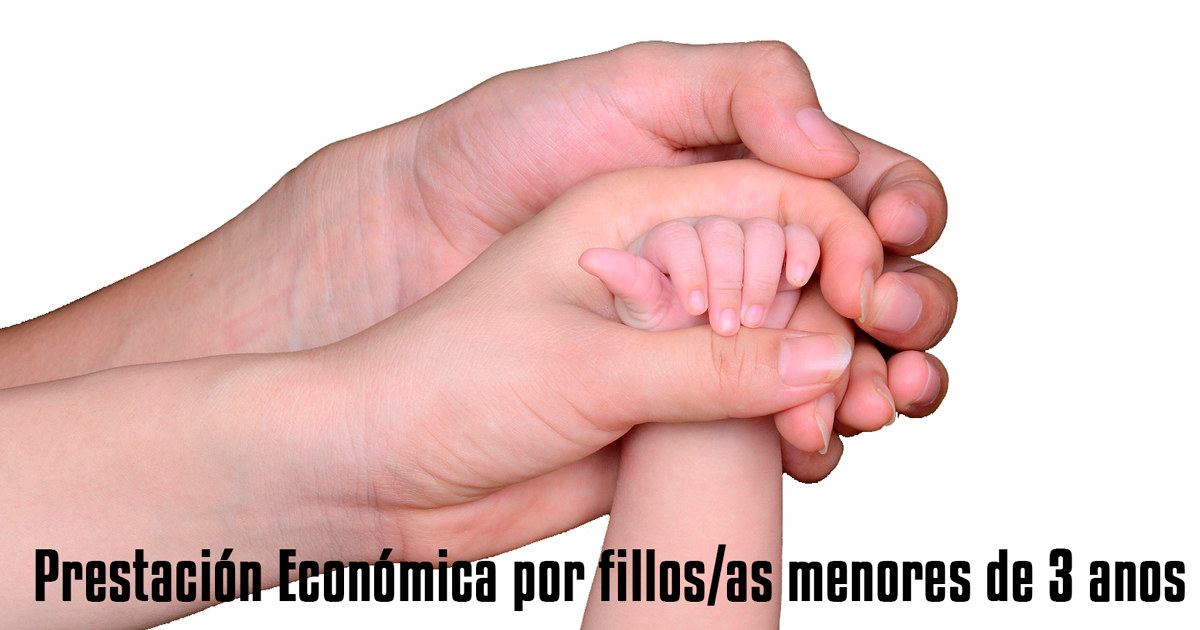 Prestación económica por fillos/as menores de 3 anos